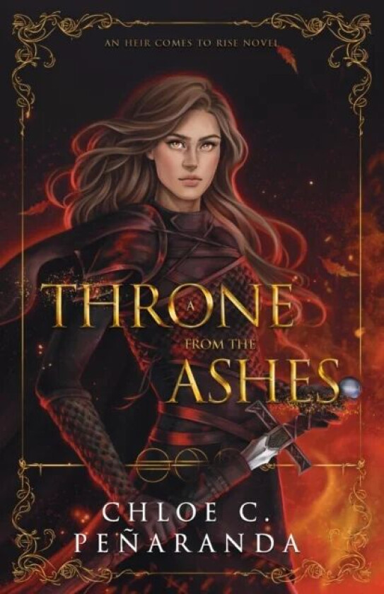 A Throne from the Ashes av C.C. Penaranda
