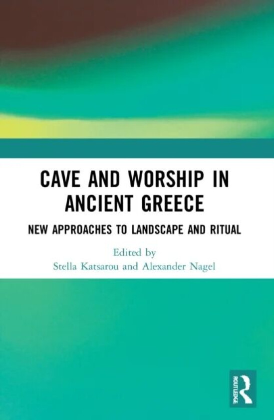 Cave and Worship in Ancient Greece