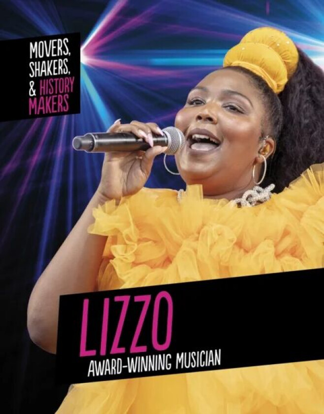 Lizzo, Award-Winning Musician av Karen Latchana Kenney