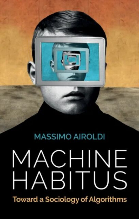 Machine Habitus av Massimo Airoldi