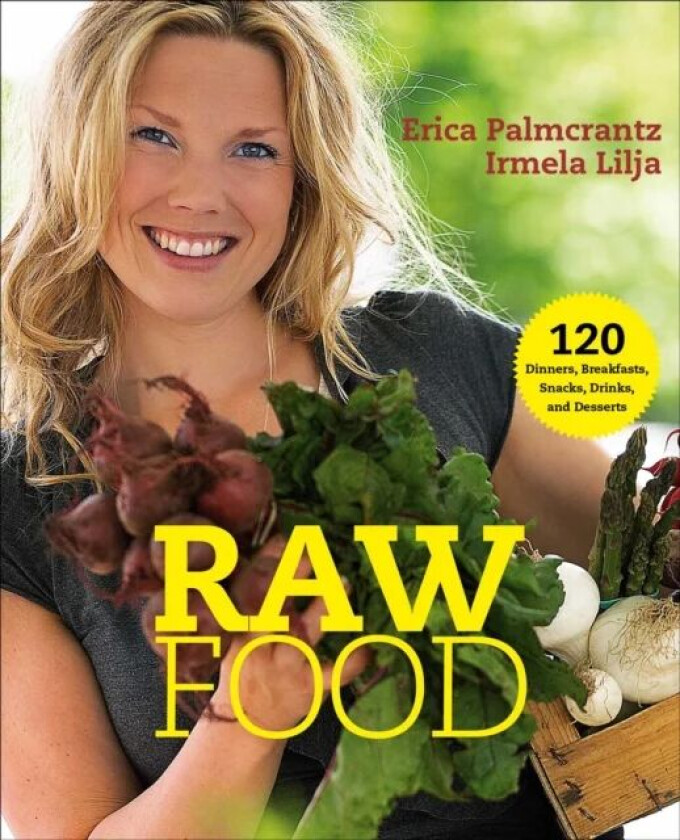Raw Food av Erica Palmcrantz Aziz, Irmela Lilja