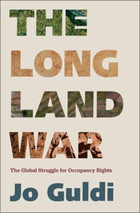 The Long Land War av Jo Guldi