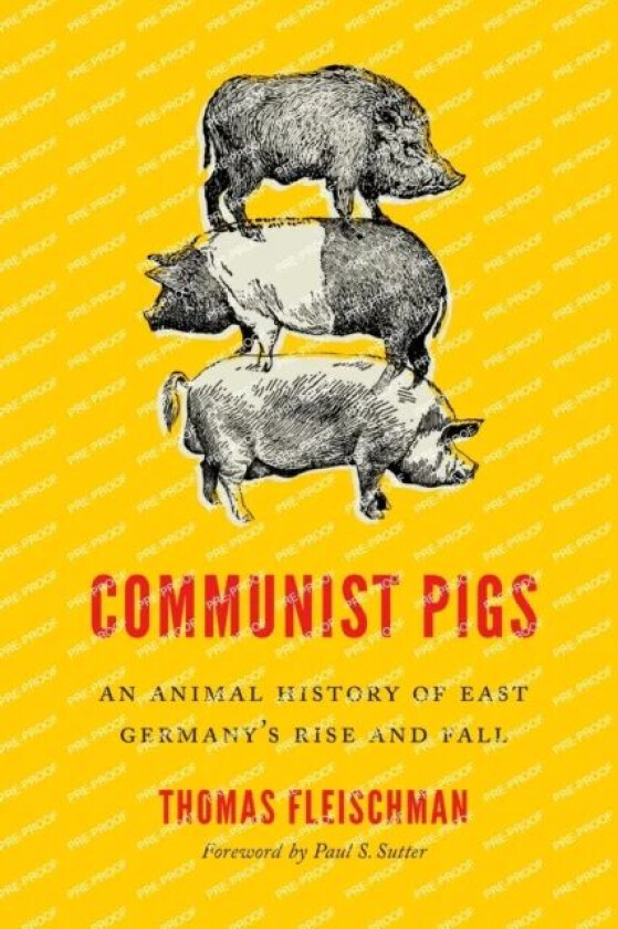 Communist Pigs av Thomas Fleischman