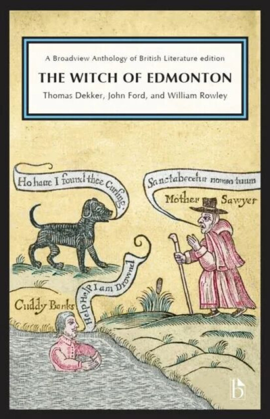 The Witch of Edmonton av Thomas Dekker, John Ford, William Rowley