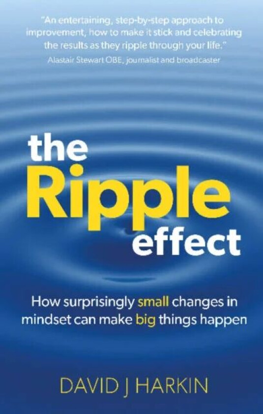 The Ripple Effect av David J. Harkin