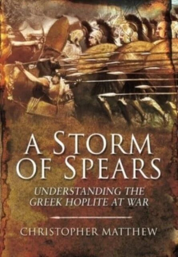 A Storm of Spears av Matthew Christopher