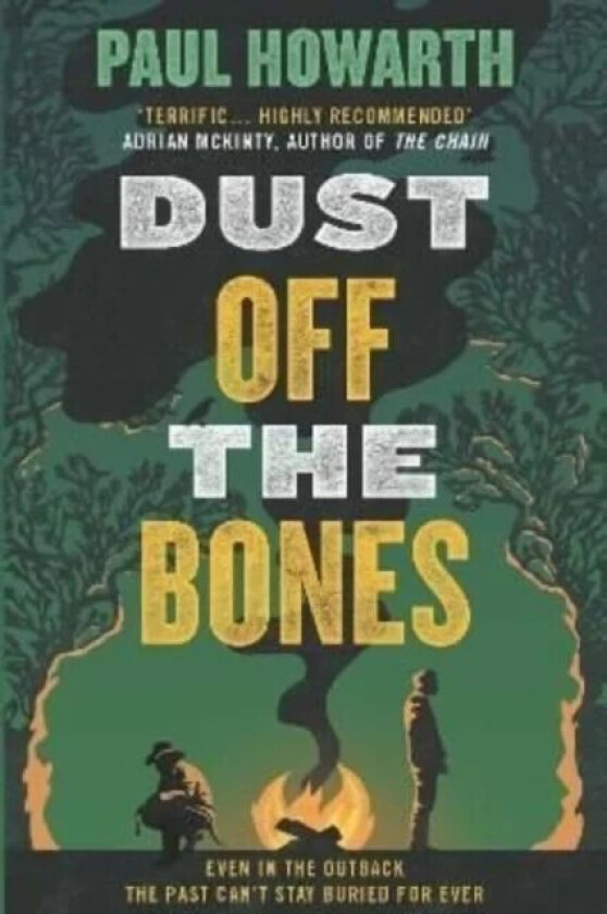 Dust Off the Bones av Paul Howarth