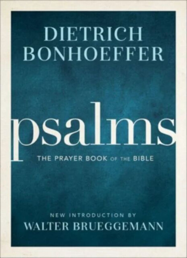 Psalms av Dietrich Bonhoeffer