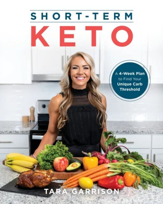 Short-term Keto av Tara Garrison