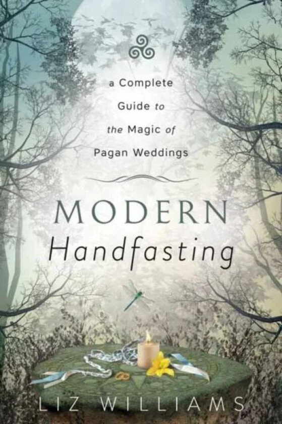 Modern Handfasting av Liz Williams