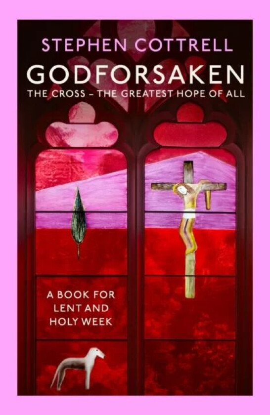 Godforsaken av Stephen Cottrell