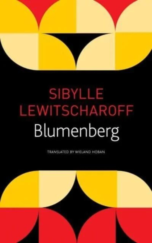 Blumenberg av Sibylle Lewitscharoff