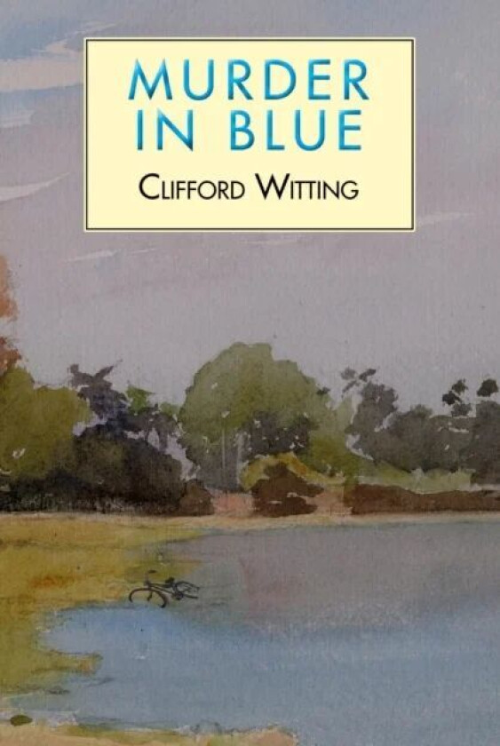 Murder in Blue av Clifford Witting
