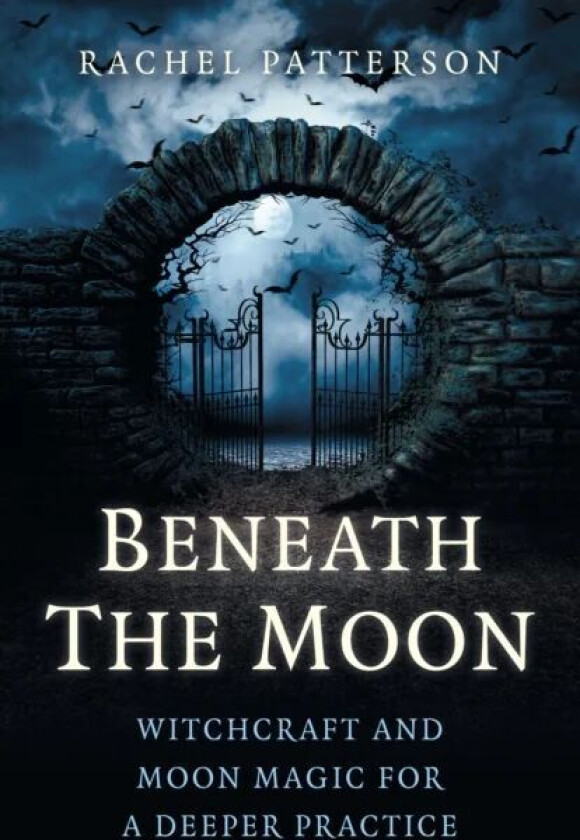 Beneath the Moon av Rachel Patterson