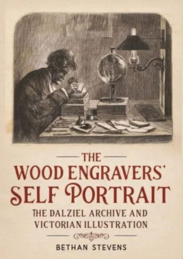 The Wood Engravers' Self-Portrait av Bethan Stevens