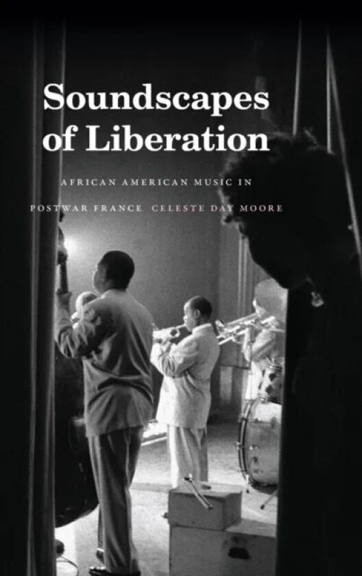 Soundscapes of Liberation av Celeste Day Moore