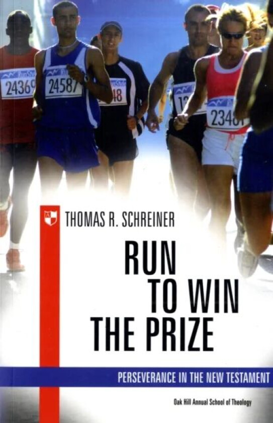 Run to win the prize av Thomas R Schreiner