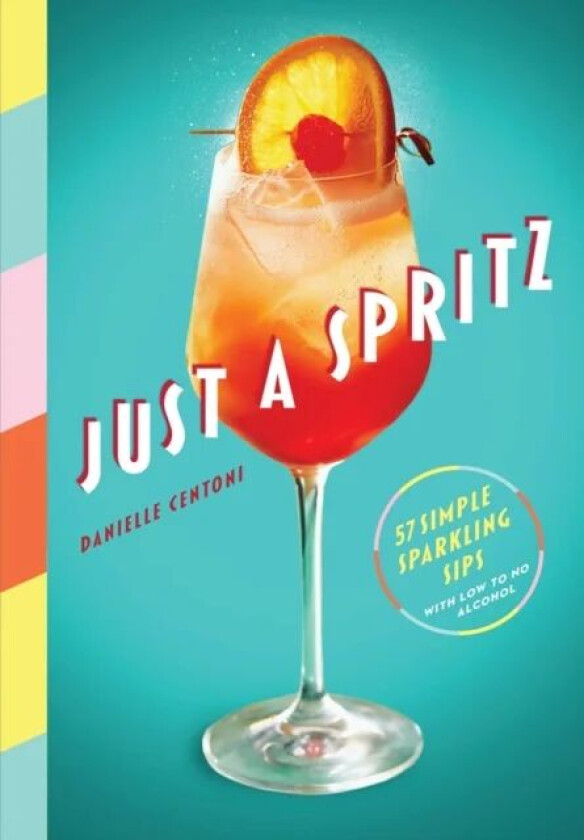 Just a Spritz av Danielle Centoni