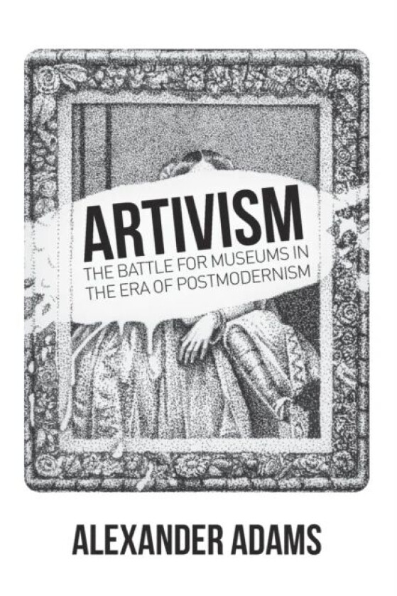 Artivism av Alexander Adams