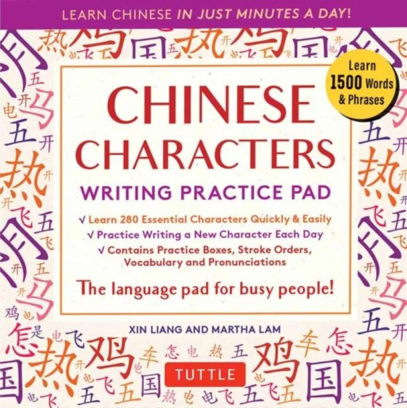 Chinese Characters Writing Practice Pad av Xin Liang, Martha Lam