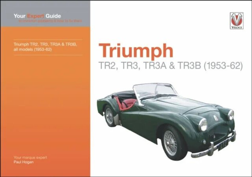 Triumph TR2, TR3, TR3A & TR3B av Paul Hogan