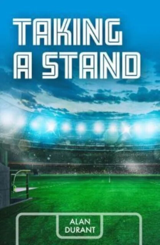 Taking a Stand av Alan Durant