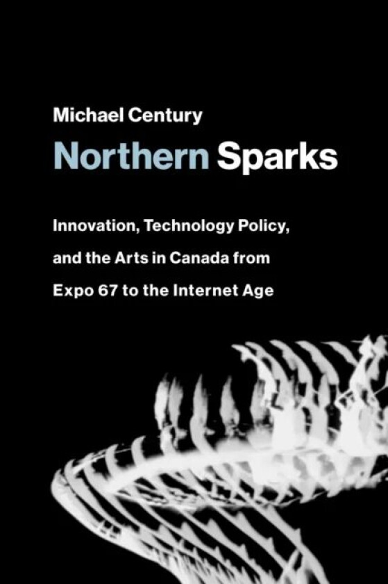 Northern Sparks av Michael Century