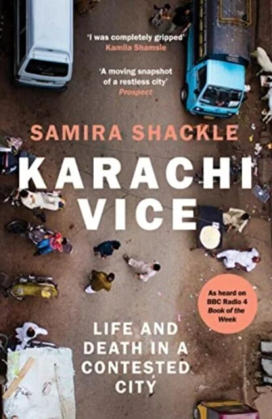 Karachi Vice av Samira Shackle
