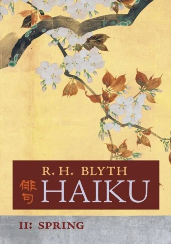 Haiku (Volume II) av R H Blyth