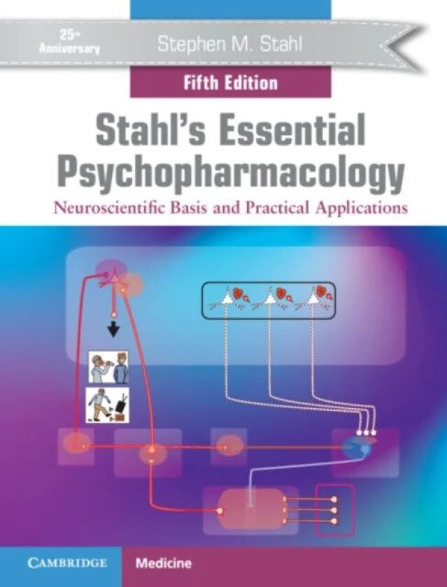 Stahl's Essential Psychopharmacology av Stephen M. (University of California San Diego) Stahl