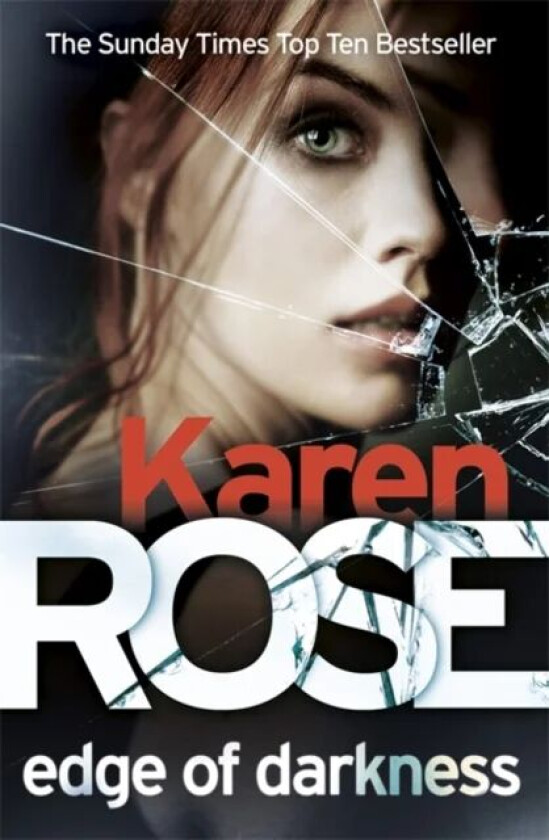 Edge of Darkness (The Cincinnati Series Book 4) av Karen Rose