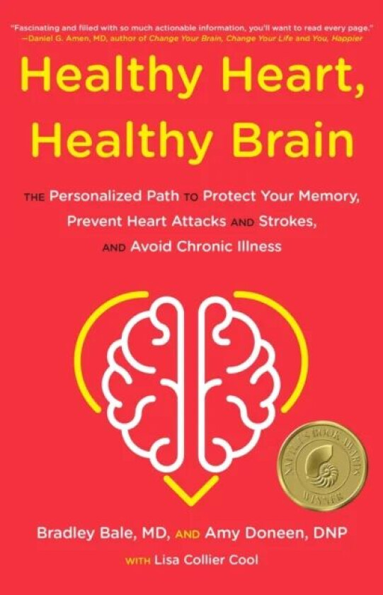 Healthy Heart, Healthy Brain av Amy Doneen, Bradley Bale