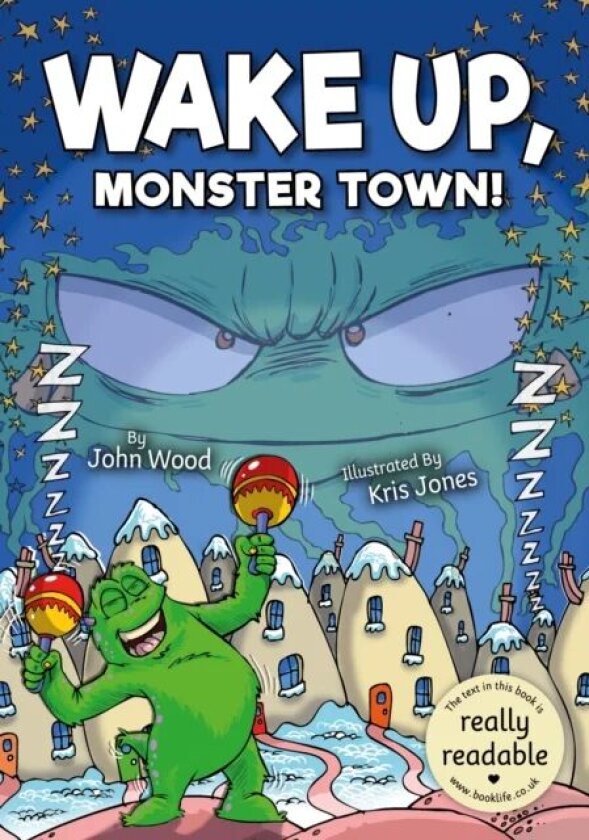 Wake Up, Monster Town! av John Wood