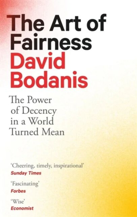 The Art of Fairness av David Bodanis