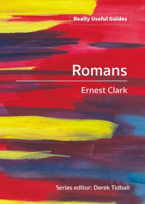 Really Useful Guides: Romans av Ernest Clark