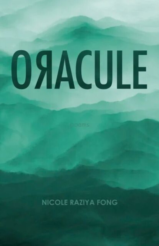O?ACULE av Nicole Fong