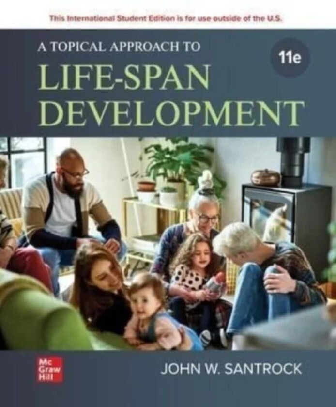 A Topical Approach to Life-span Development ISE av John Santrock