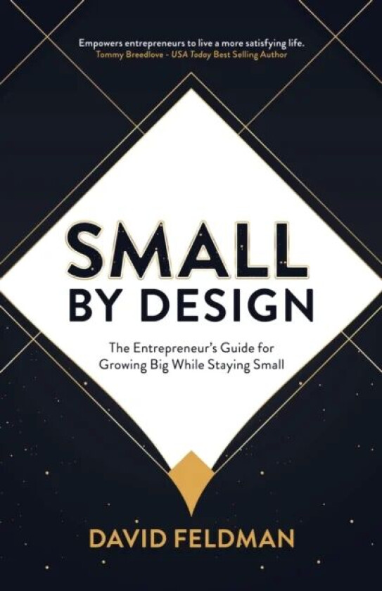 Small By Design av David Feldman