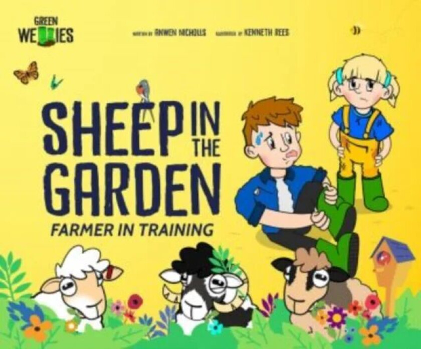 Farmer in Training: Sheep in the Garden av Anwen Nicholls