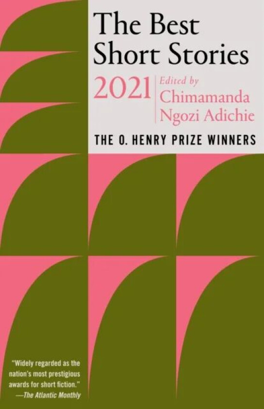 The Best Short Stories 2021 av Chimamanda Ngozi Adichie, Jenny Minton Quigley