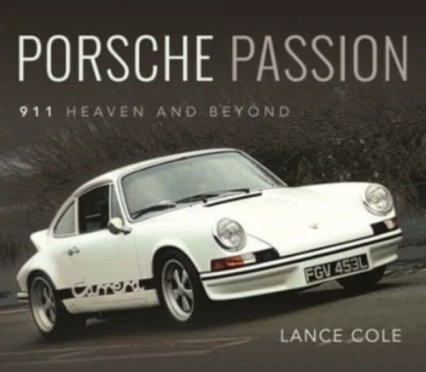 Porsche Passion av Cole Lance