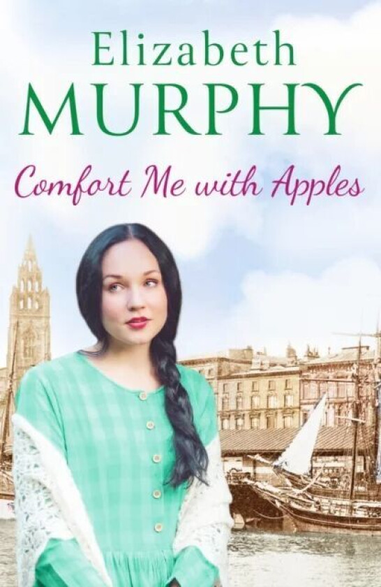 Comfort Me With Apples av Elizabeth Murphy