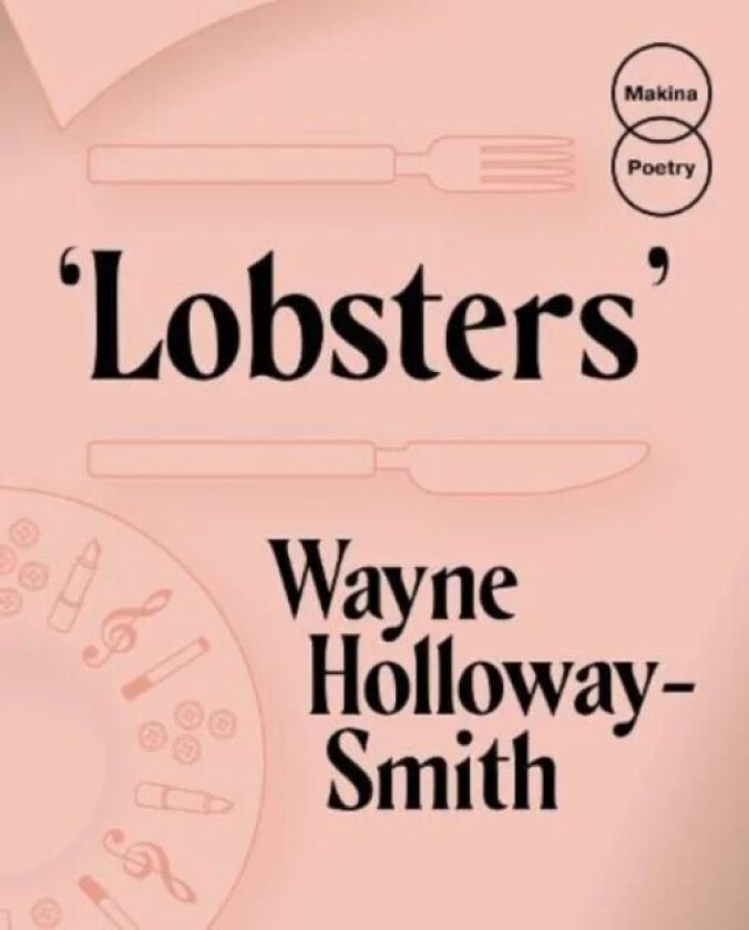 Lobsters av Wayne Holloway-Smith