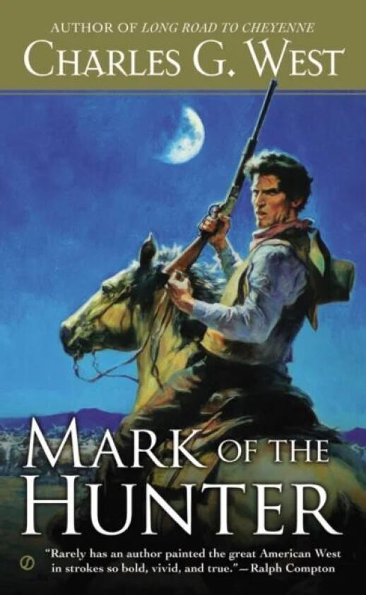 Mark Of The Hunter av CharlesG. West