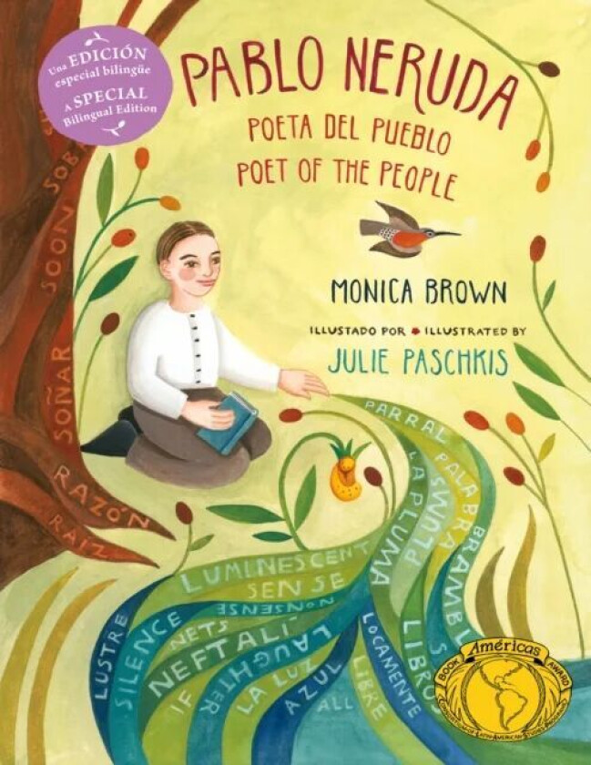 Pablo Neruda: Poet of the People (Bilingual Edition) av Monica Brown