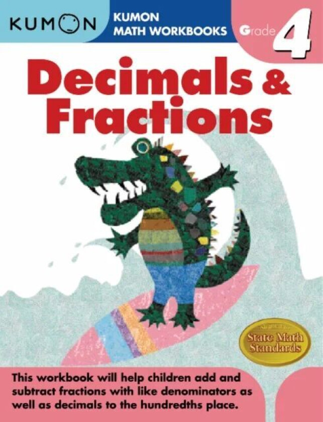 Grade 4 Decimals and Fractions av Kumon