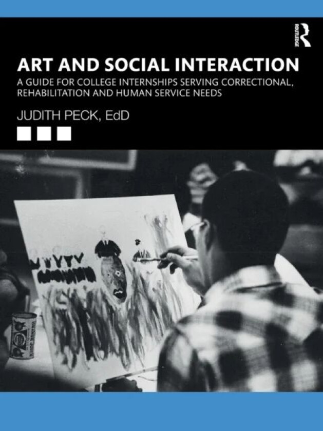 Art and Social Interaction av Judith Peck