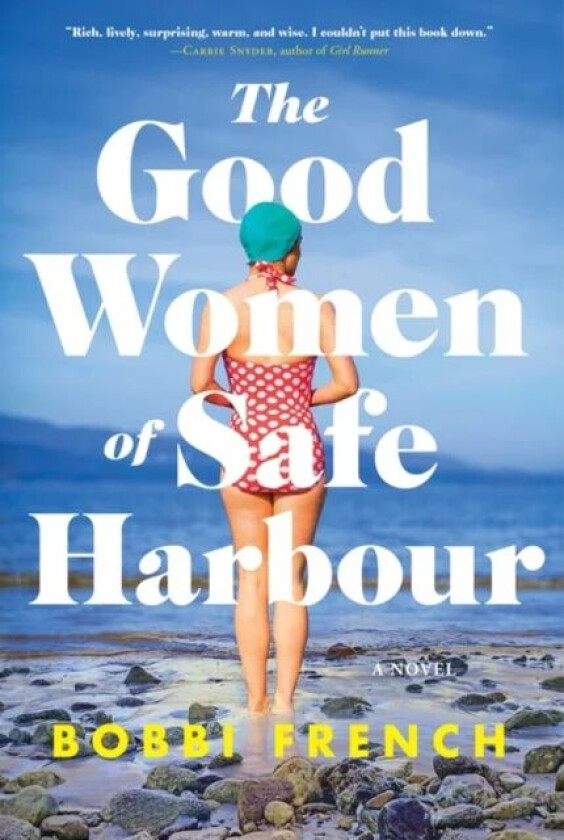 The Good Women of Safe Harbour av Bobbi French