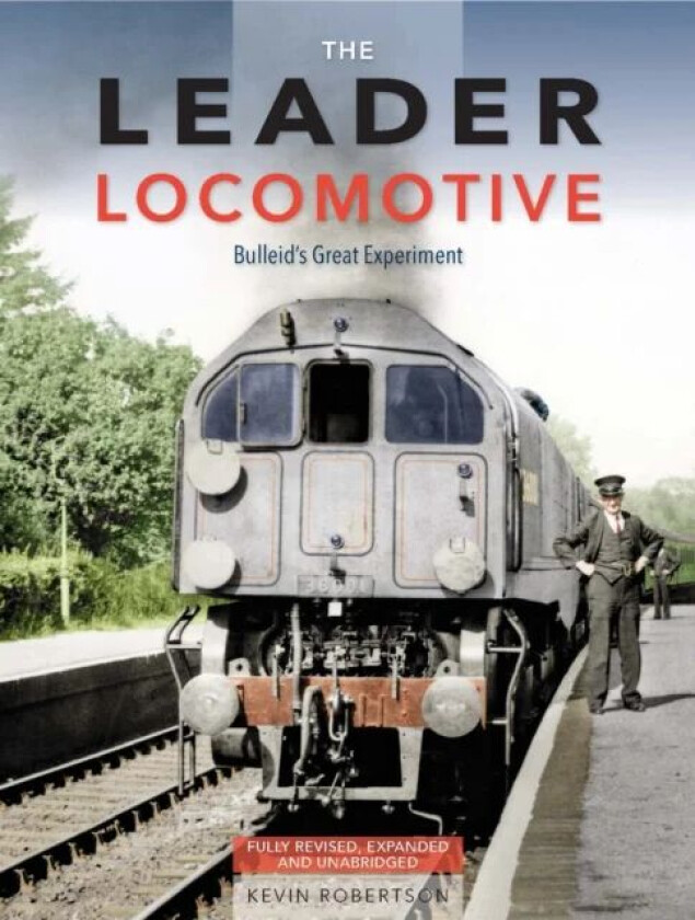 The Leader Locomotive av Kevin (Author) Robertson