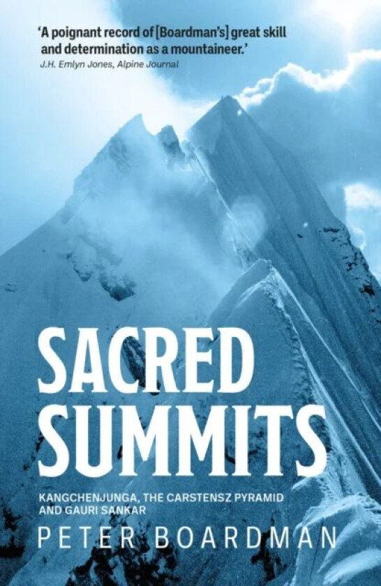 Sacred Summits av Peter Boardman